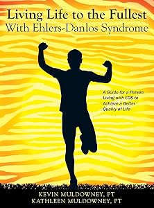 Living Life to the Fullest with EDS — Muldowney