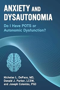 Anxiety and Dysautonomia — DePace